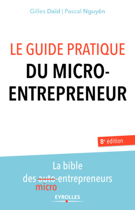Le guide du micro entrepreneuriat
